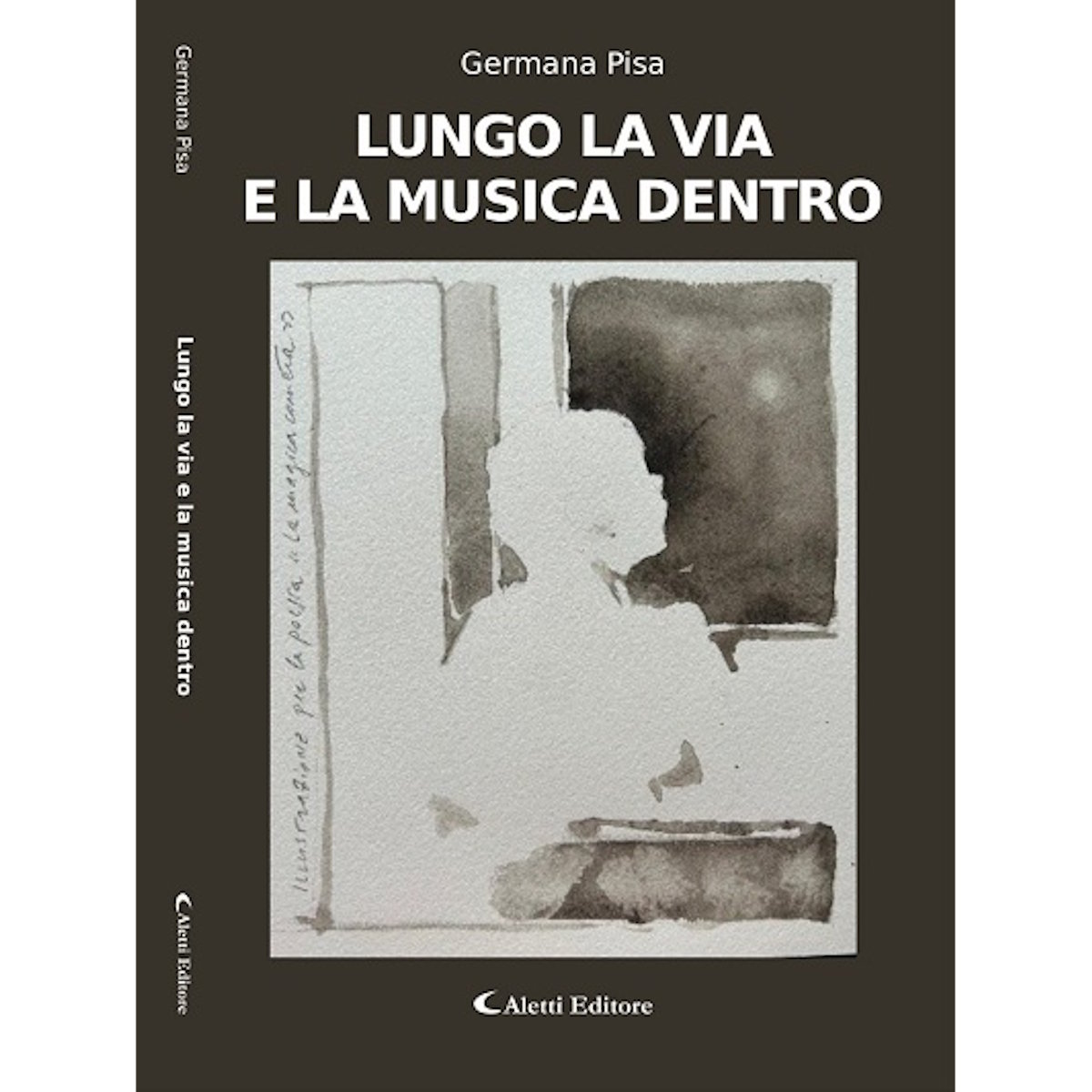 La melodia dei ricordi “Lungo la via e la musica dentro”