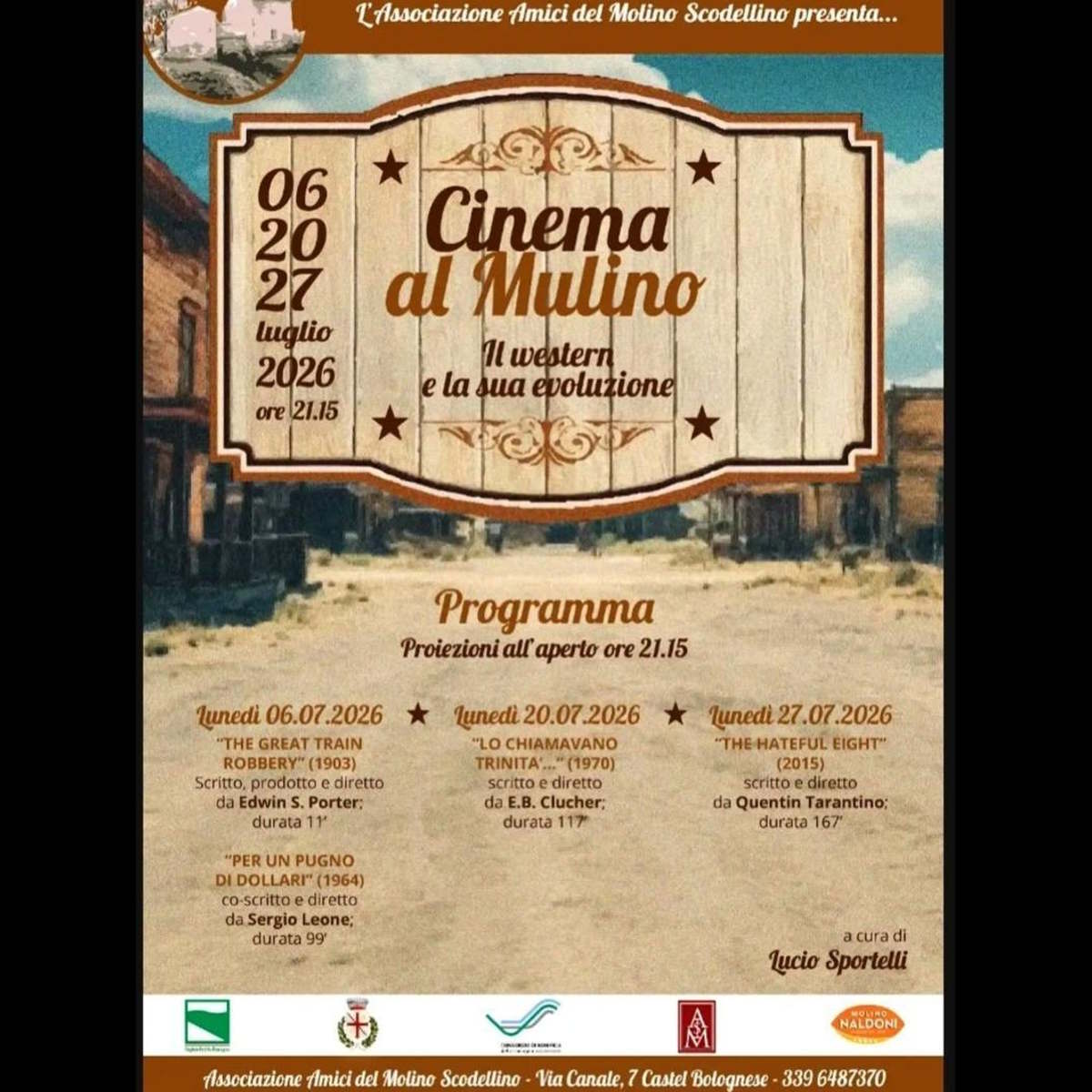 Prenderà il via lunedì 6 luglio al Mulino Scodellino di Castel Bolognese (Ra)la rassegna “Cinema al Mulino – Il western e la sua evoluzione”